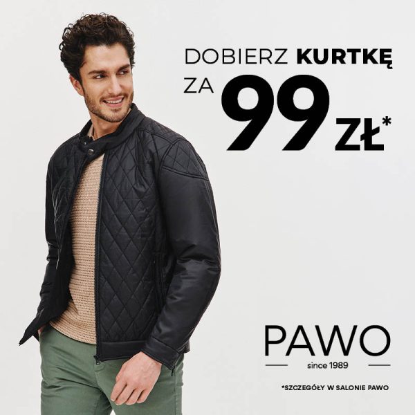 pawo promocja kurtka za 99zł